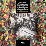 COSTUMBRES Y TRADICIONES DE BA�OLAS. RECOPILATORIO DE "CUANDO ERAMOS PEQUE�OS"